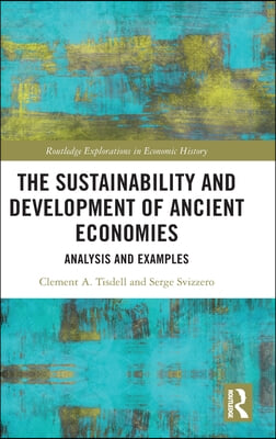 Sustainability and Development of Ancient Economies