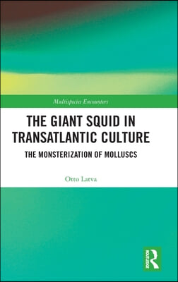 Giant Squid in Transatlantic Culture