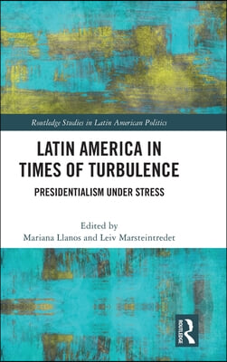 Latin America in Times of Turbulence