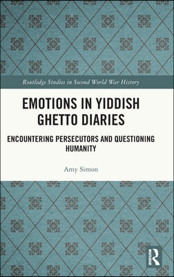 Emotions in Yiddish Ghetto Diaries