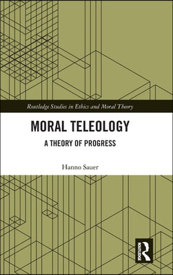 Moral Teleology