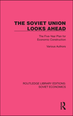 Soviet Union Looks Ahead