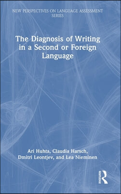 Diagnosis of Writing in a Second or Foreign Language