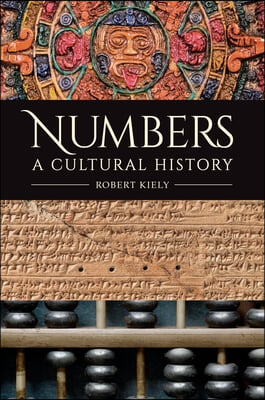 Numbers: A Cultural History