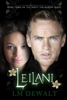 Leilani: A Novel Volume 3