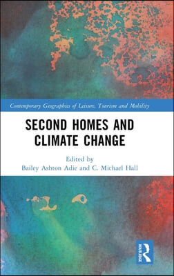 Second Homes and Climate Change