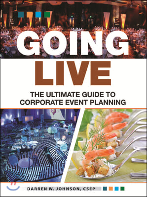 Going Live: The Ultimate Guide to Event Planning