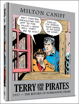 Terry and the Pirates: The Master Collection Vol. 3: 1937 - The Return of Normandie Drake