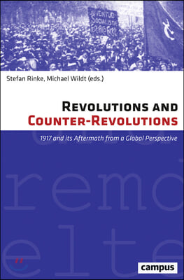 Revolutions and Counter-Revolutions