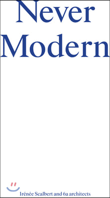 Never Modern