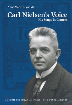 Carl Nielsen&#39;s Voice