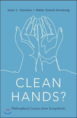 Clean Hands: Philosophical Lessons from Scrupulosity