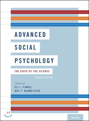 Advanced Social Psychology: The State of the Science