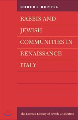 Rabbis and Jewish Communities in Renaissance Italy