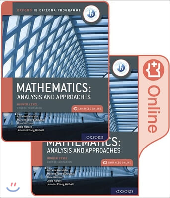 Oxford Ib Diploma Programme Ib Mathematics: Analysis and Approaches, Higher Level, Print and Enhanced Online Course Book Pack