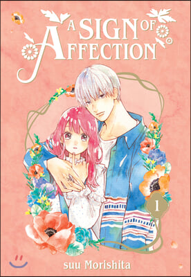 A Sign of Affection 1 (Paperback)