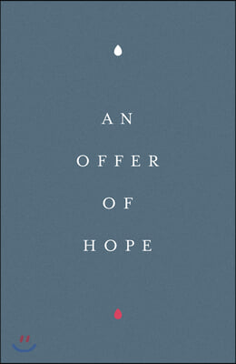 An Offer of Hope (25-Pack)