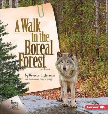 A Walk in the Boreal Forest, 2nd Edition