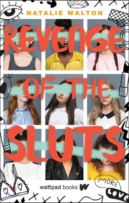 Revenge of the Sluts