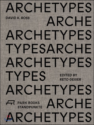 Archetypes: David K. Ross