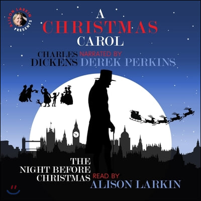 A Christmas Carol and the Night Before Christmas