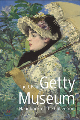 The J. Paul Getty Museum Handbook of the Collection: Eighth Edition