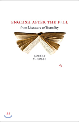 English After the Fall: From Literature to Textuality