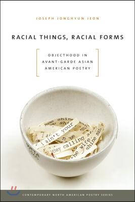 Racial Things, Racial Forms