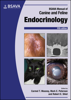 BSAVA Manual of Canine and Feline Endocrinology