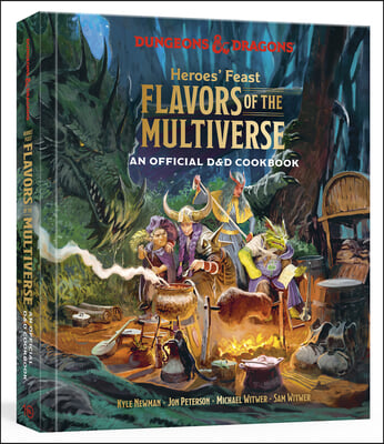 Heroes&#39; Feast Flavors of the Multiverse: An Official D&amp;d Cookbook