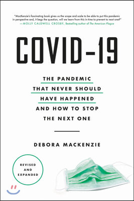 Stopping the Next Pandemic: How Covid-19 Can Help Us Save Humanity