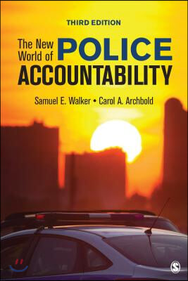 The New World of Police Accountability