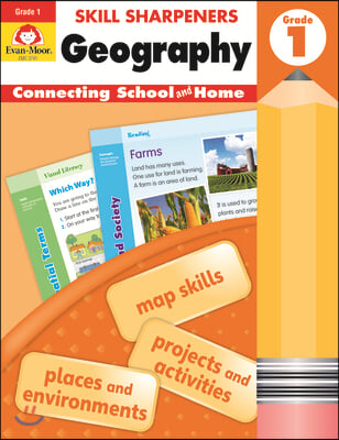 Skill Sharpeners: Geography, Grade 1 Workbook