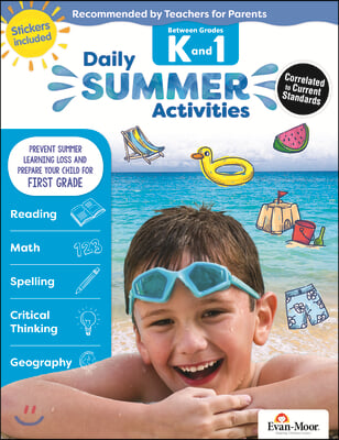 Daily Summer Activities: Between Kindergarten and 1st Grade, Grade K - 1 Workbook: Moving from Kindergarten to 1st Grade, Grades K-1