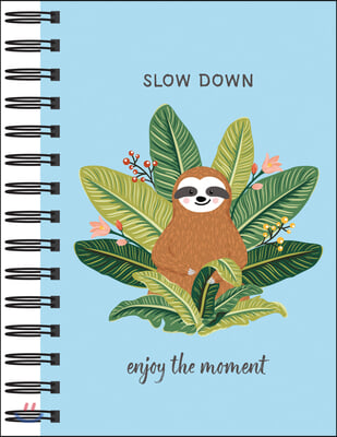 Sloth Journal - Slow Down: Enjoy the Moment (Journal / Notebook / Diary)