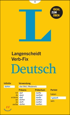 Langenscheidt Verb-Fix Deutsch (Langenscheidt German Verb-Fix): Deutsche Verben Auf Einen Blick - Ideal Zum Uben