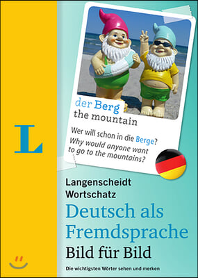 Langenscheidt Wortschatz Deutsch ALS Fremdsprache Bild Für Bild - Visueller Wortschatz(langenscheidt Vocabulary German as a Foreign Language Picture b