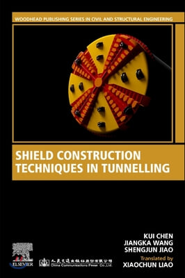 Shield Construction Techniques in Tunneling