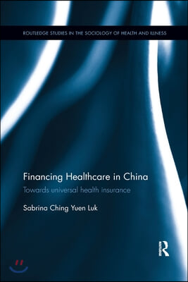 Financing Healthcare in China