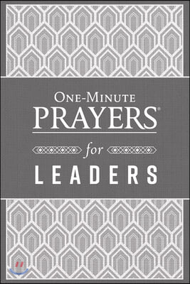 One-Minute Prayers for Leaders