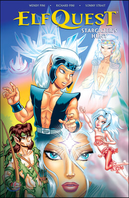 Elfquest: Stargazer&#39;s Hunt Volume 1