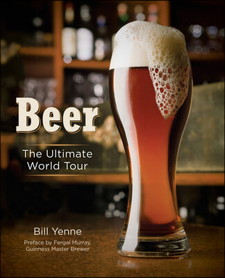 Beer: The Ultimate World Tour