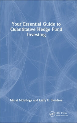 Your Essential Guide to Quantitative Hedge Fund Investing