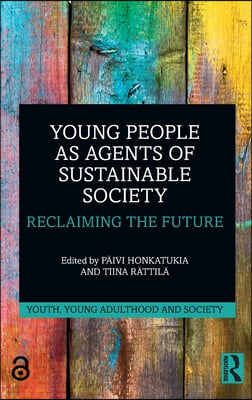 Young People as Agents of Sustainable Society