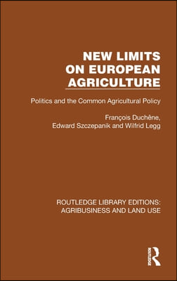 New Limits on European Agriculture