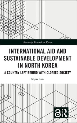 International Aid and Sustainable Development in North Korea