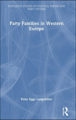 Party Families in Western Europe