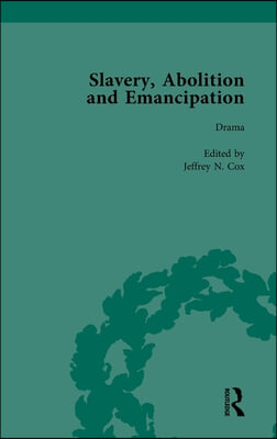 Slavery, Abolition and Emancipation Vol 5