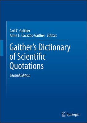 Gaither&#39;s Dictionary of Scientific Quotations