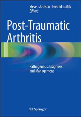 Post-traumatic Arthritis